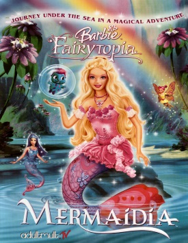 Барби: Сказочная страна Мермедия / Barbie Fairytopia: Mermaidia